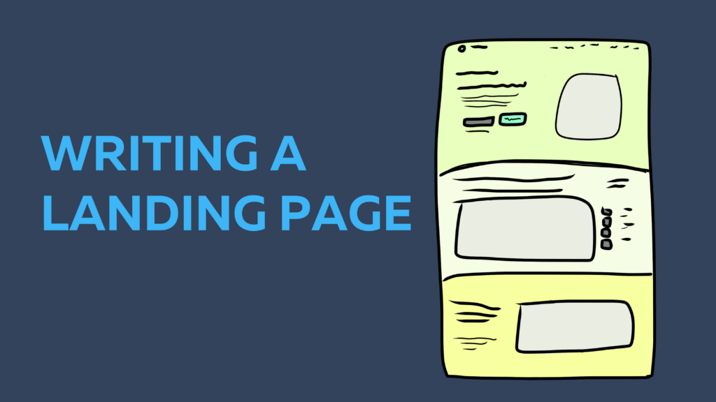 picture shows a graphic of a landing page and the title, writing a landing page.